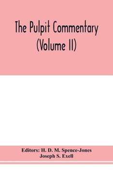 Paperback The pulpit commentary (Volume II) Book