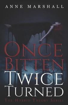 Paperback Once Bitten, Twice Turned Book