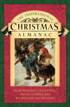 Paperback The Inspirational Christmas Almanac Book