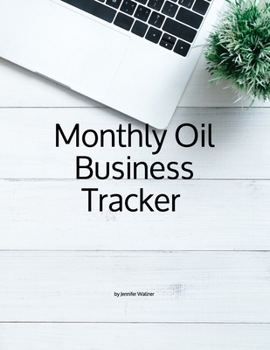 Paperback Monthly Oil Business Tracker Book