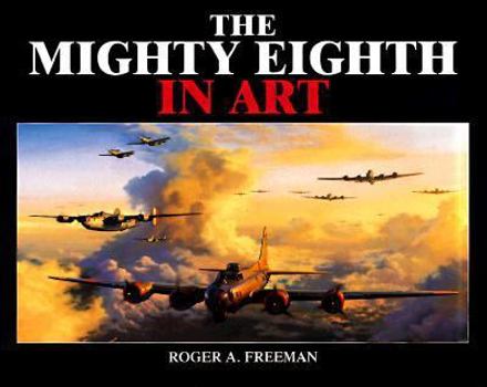 Paperback The Mighty Eighth in Art Book