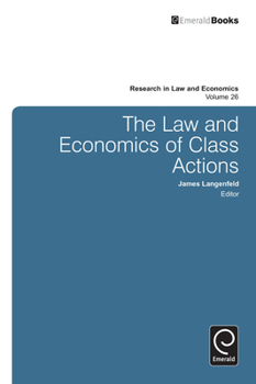 Hardcover The Law and Economics of Class Actions Book
