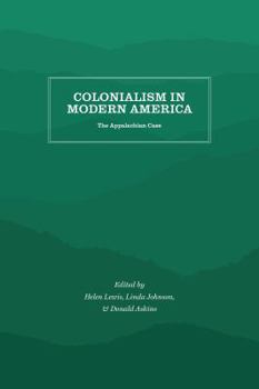 Paperback Colonialism in Modern America: The Appalachian Case Book