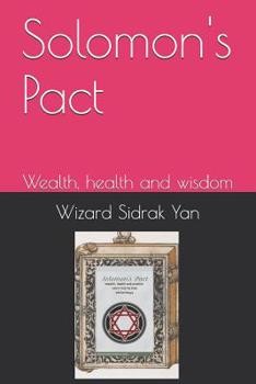 Paperback Solomon's Pact: Wealth, health and wisdom Book