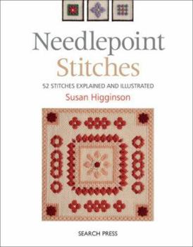 Paperback Needlepoint Stitches: 52 Stitches Explained and Illustrated Book