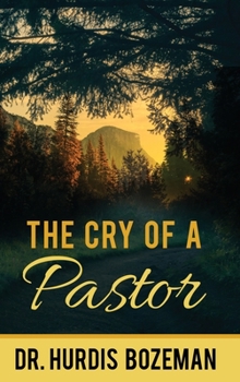 Paperback The Cry of A Pastor Book