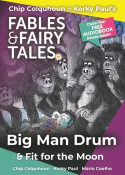 Paperback Big Man Drum and Fit for the Moon Book