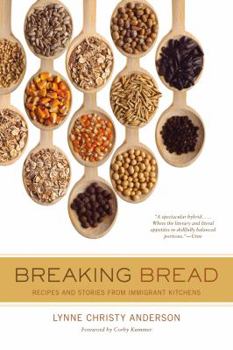 Paperback Breaking Bread: Recipes and Stories from Immigrant Kitchens Book