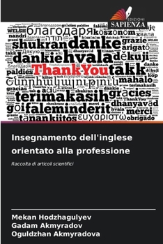 Insegnamento dell'inglese orientato alla professione (Italian Edition)