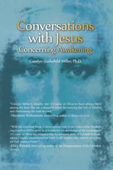 Paperback Conversations with Jesus Concerning Awakening Book