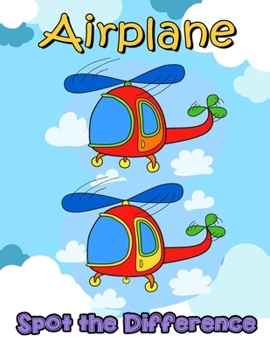 Paperback Airplane Spot The Difference: Activity Book for Kids 30 Airplane Find Difference Puzzles for Kids Book