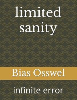 Paperback limited sanity: infinite error Book