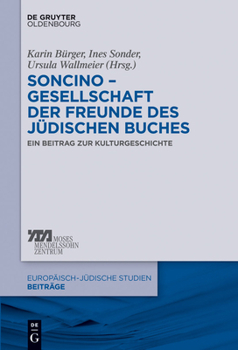 Hardcover Soncino - Gesellschaft der Freunde des jüdischen Buches [German] Book
