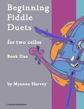 Paperback Beginning Fiddle Duets for Two Cellos, Book One Book