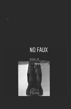 Paperback No Faux: Poemas de resignación más allá del divorcio [Spanish] Book