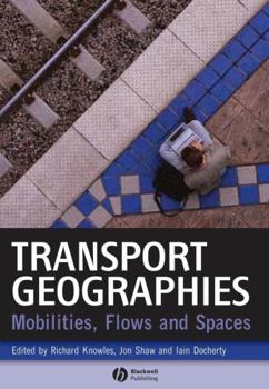 Paperback Transport Geographies Book