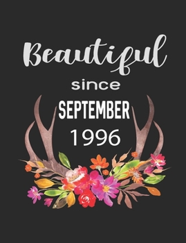 Beautiful Since September 1996: 7.44" x 9.69" 100 pages 50 sheets Composition Notebook College Ruled Book