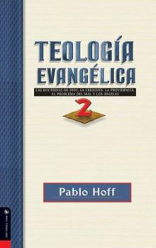 Paperback Teología Evangelica, Tomo 2 [Spanish] Book