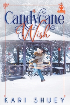 A Candycane Wish (Wishing for Love) B0CNG6N63W Book Cover
