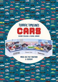 Paperback Terrific Timelines: Cars: "Press out, put together and display!" [French] Book