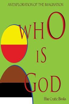 Paperback Who Is GOD: HueCratic Books Book