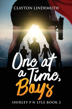 Paperback One at a Time, Boys: Shirley F'N Lyle: Book 2 Book