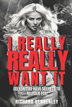 Paperback I Really, Really Want It Book