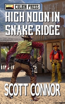 Paperback High Noon in Snake Ridge Book