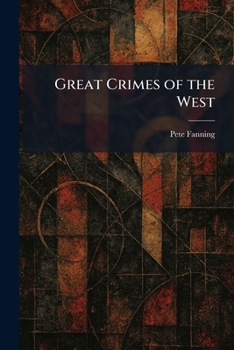 Paperback Great Crimes of the West Book