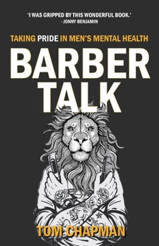 Paperback Barber Talk: Taking Pride in Men's Mental Health Book