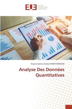 Analyse Des Données Quantitatives (French Edition)