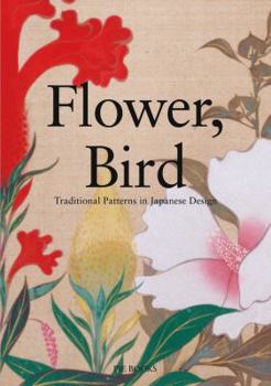 Paperback Flower, Bird: Traditional Patterns in Japanese Design Book