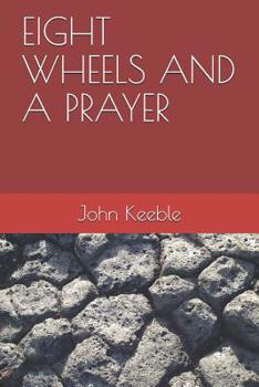 Paperback Eight Wheels and A Prayer Book