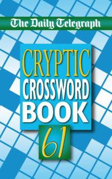 Paperback Daily Telegraph Cryptic Crosswords 61 Book