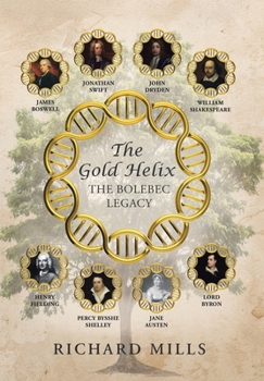 Hardcover The Gold Helix: The Bolebec Legacy Book