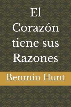 Paperback El Corazón tiene sus Razones [Spanish] Book