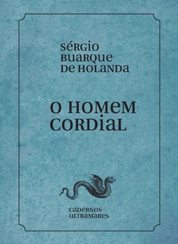 Paperback O homem cordial [Portuguese] Book