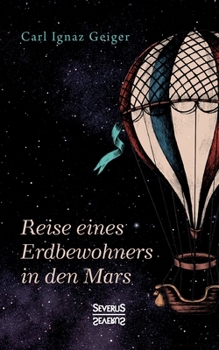 Paperback Reise eines Erdbewohners in den Mars [German] Book