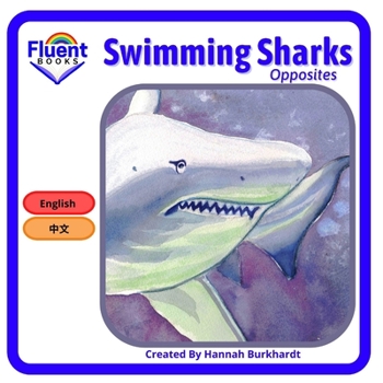 Paperback Swimming Sharks: Mandarin and English Book