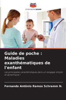 Paperback Guide de poche: Maladies exanthématiques de l'enfant [French] Book