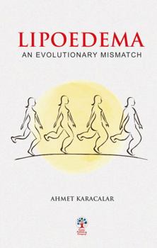 Paperback Lipoedema: An Evolutionary Mismatch Book