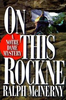 Hardcover On This Rockne: A Notre Dame Mystery Book