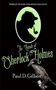 Paperback The Annals of Sherlock Holmes Book