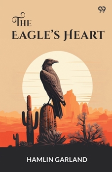 Paperback The Eagle's Heart Book