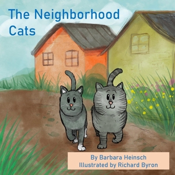 Paperback The Neighborhood Cats Book