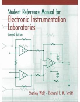 Paperback Student Reference Manual for Electronic Instrumentation Laboratories Book