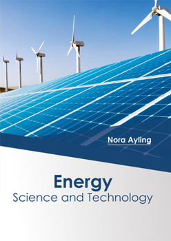 Hardcover Energy: Science and Technology Book