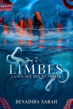Paperback Limbes: La source des re-morts [French] Book