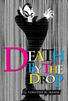 Paperback Death by the Drop Book