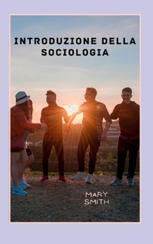 Paperback introduzione alla sociologia [Italian] Book